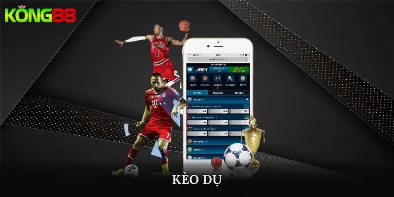 kèo dụ